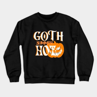 Hot Goth Summer -Horror Smiling Pumpkin Crewneck Sweatshirt